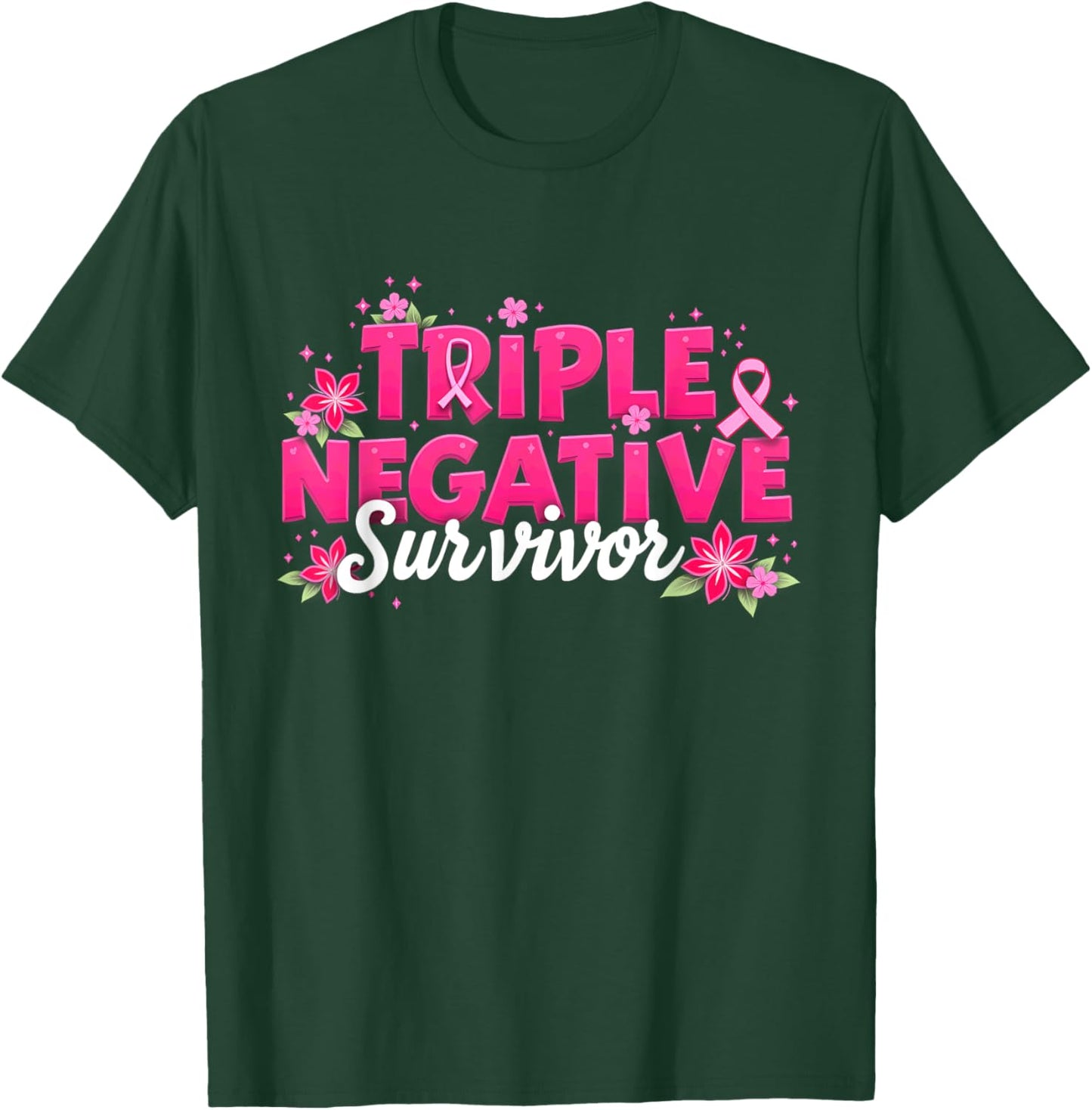 Pink Ribbon Triple Negative Warrior Breast Cancer Survivor T-Shirt - T-Shirt | Forest