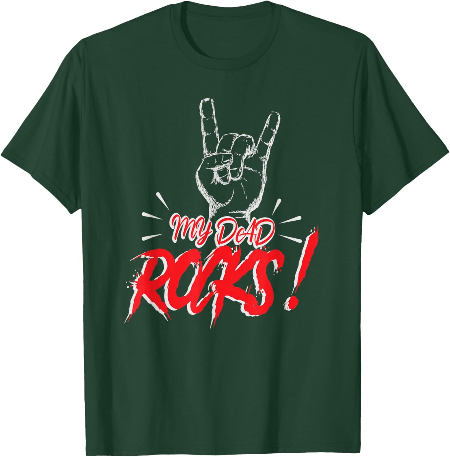 My Dad Rocks Daddy Pa Fathers Day Best Dad T-Shirt - T-Shirt | Forest