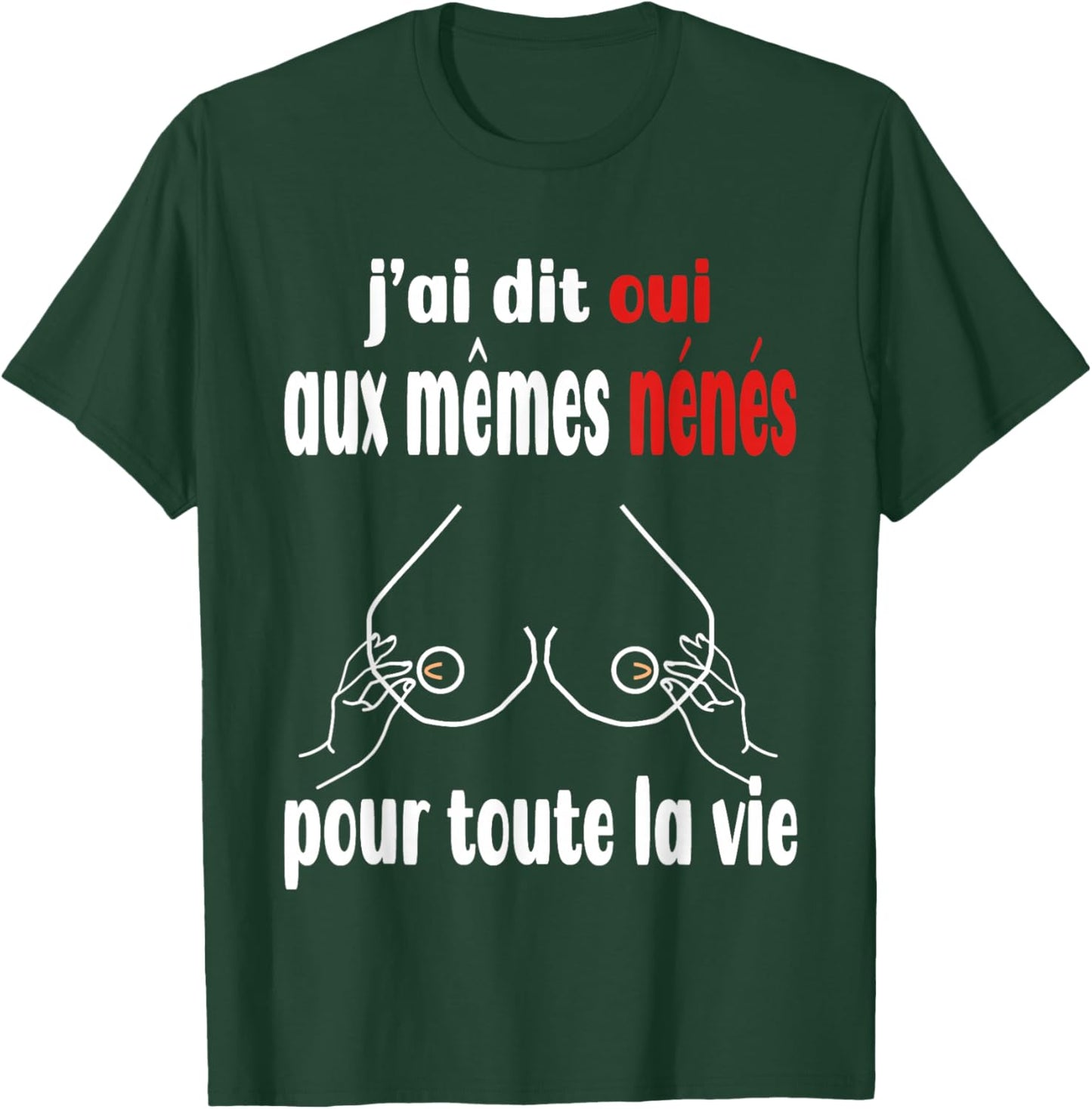 EVG Oui même nénés Enterrement Vie de garçon Humour T-Shirt - T-Shirt | Forest