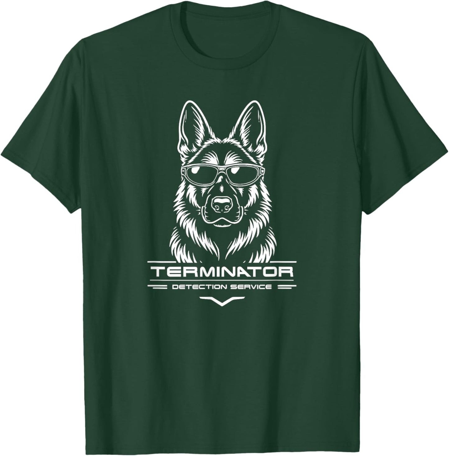 Terminator Detection Service German Shepherd T-Shirt - T-Shirt | Forest