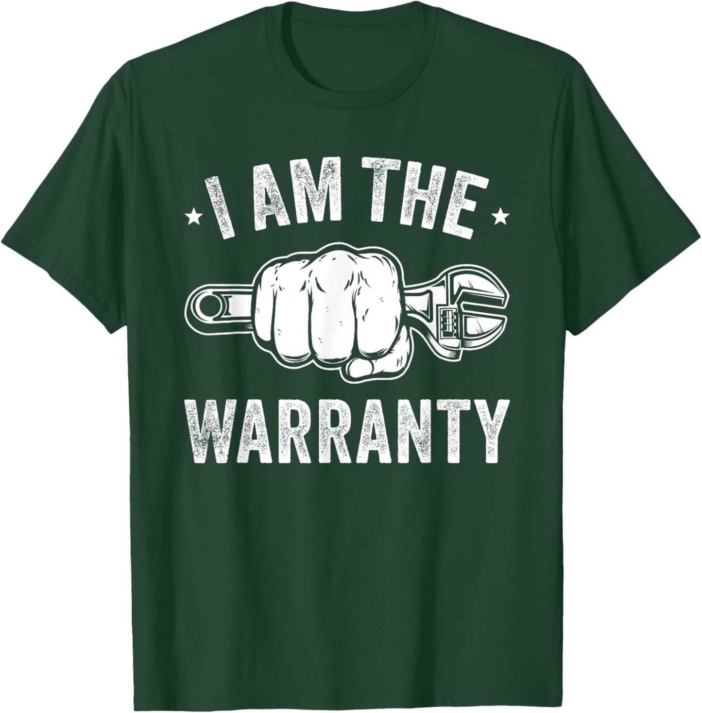 Car Lover I Am The Warranty Car Mechanic T-Shirt - T-Shirt | Forest