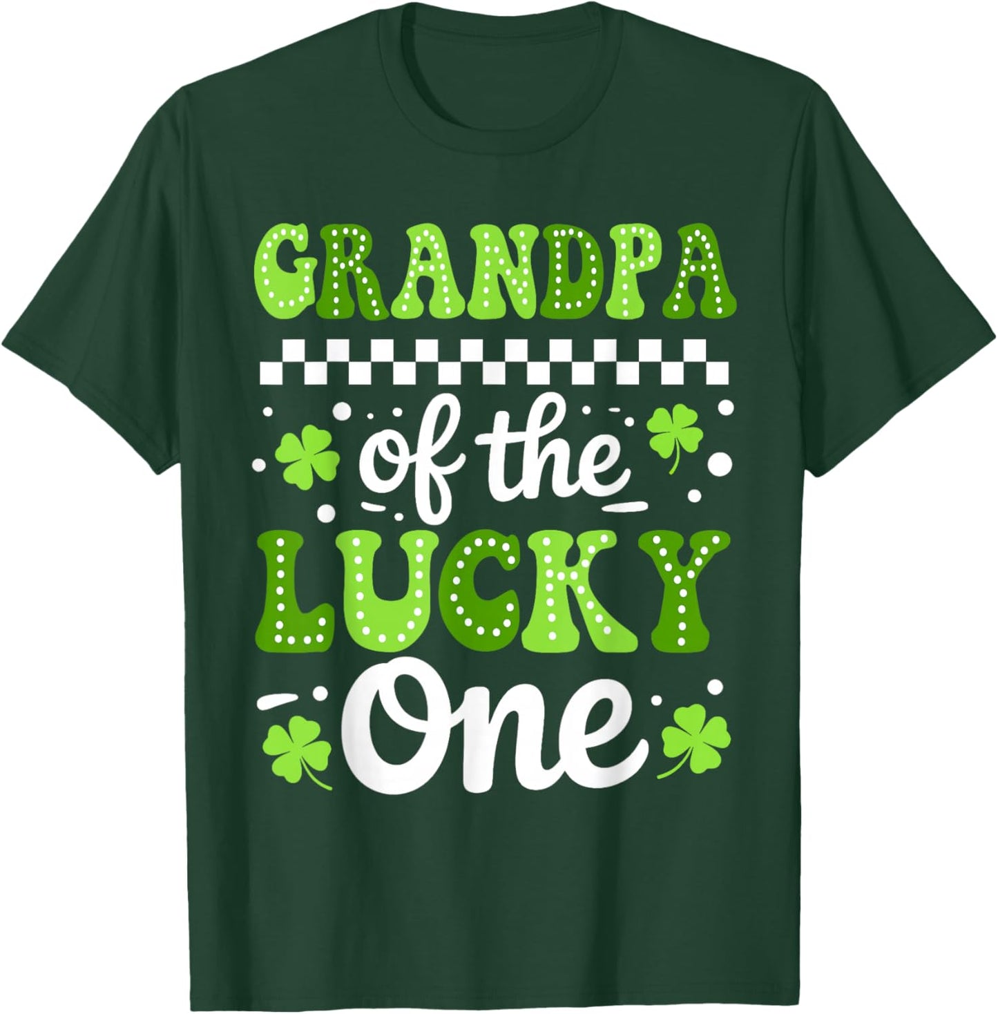 Grandpa of The Lucky One First Birthday St Patrick's Day T-Shirt - T-Shirt | Forest