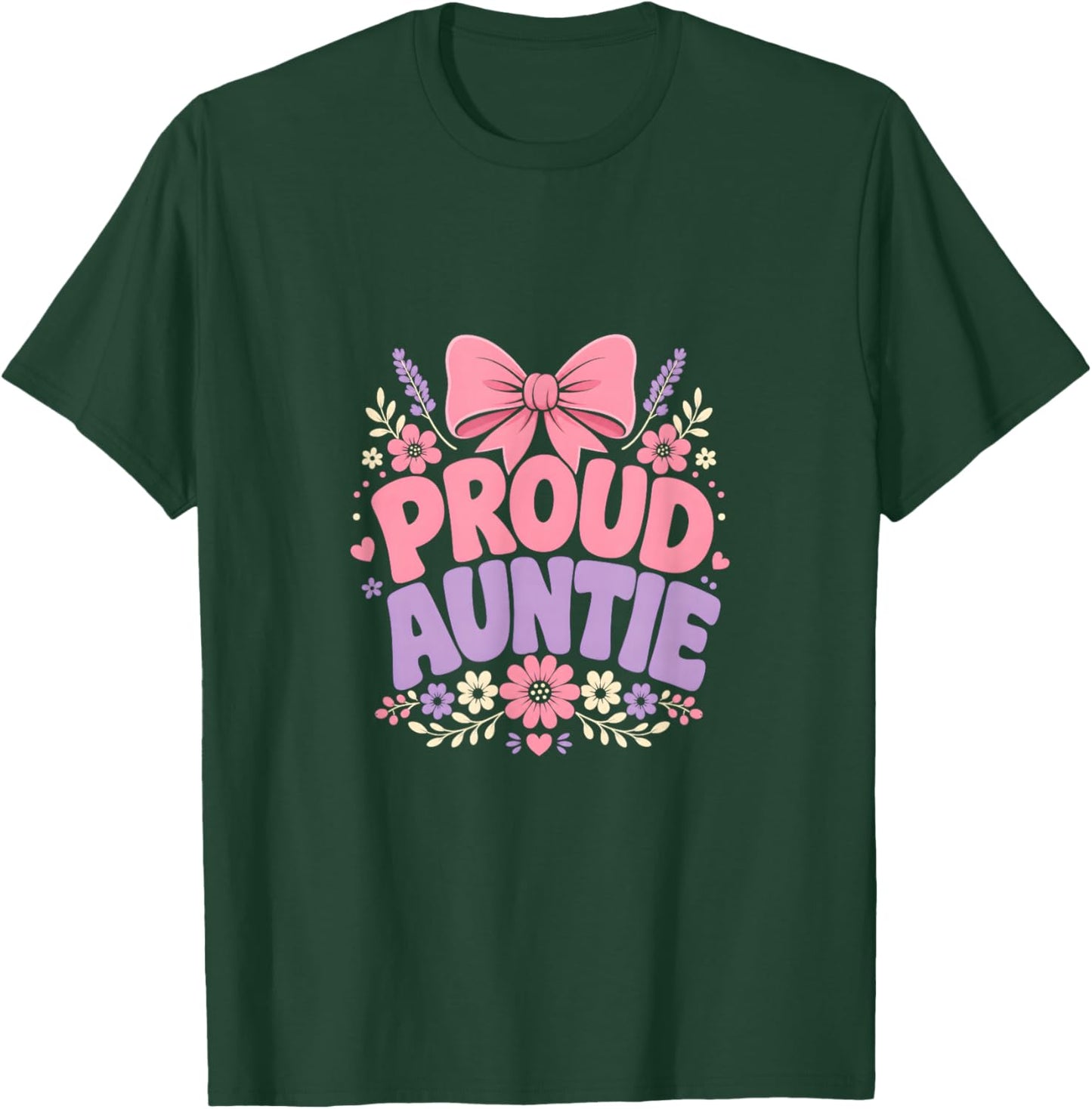 Auntie Sister T-Shirt - T-Shirt | Forest