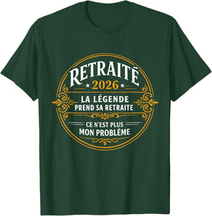 Retired 2026 Legend Retires Humor T-Shirt - T-Shirt | Forest