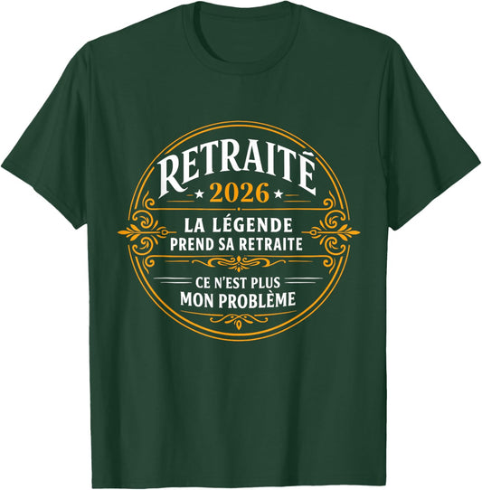 Retired 2026 Legend Retires Humor T-Shirt - T-Shirt | Forest