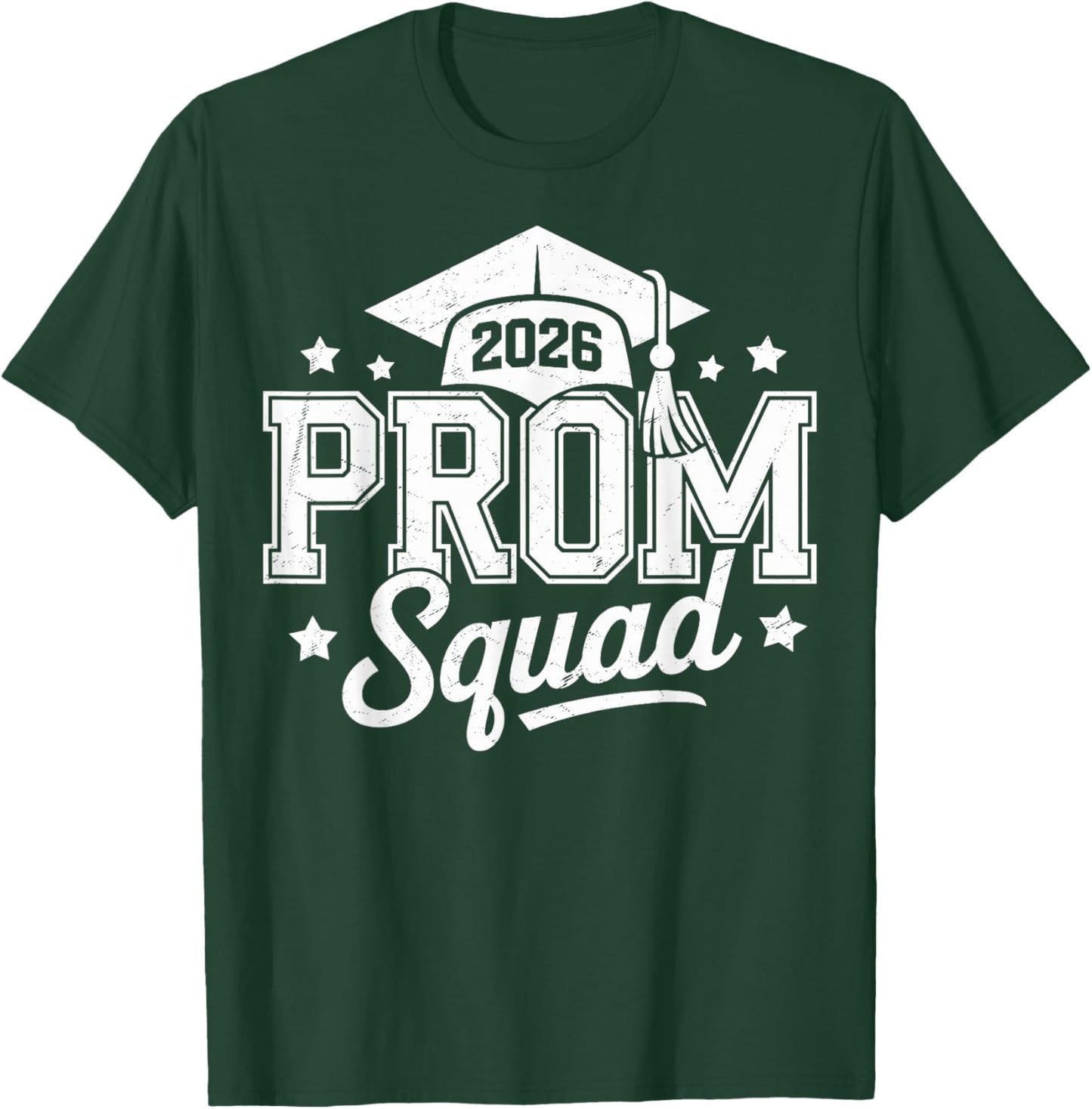 Prom Squad 2026 Graduate Prom Class of 2026 T-Shirt - T-Shirt | Forest