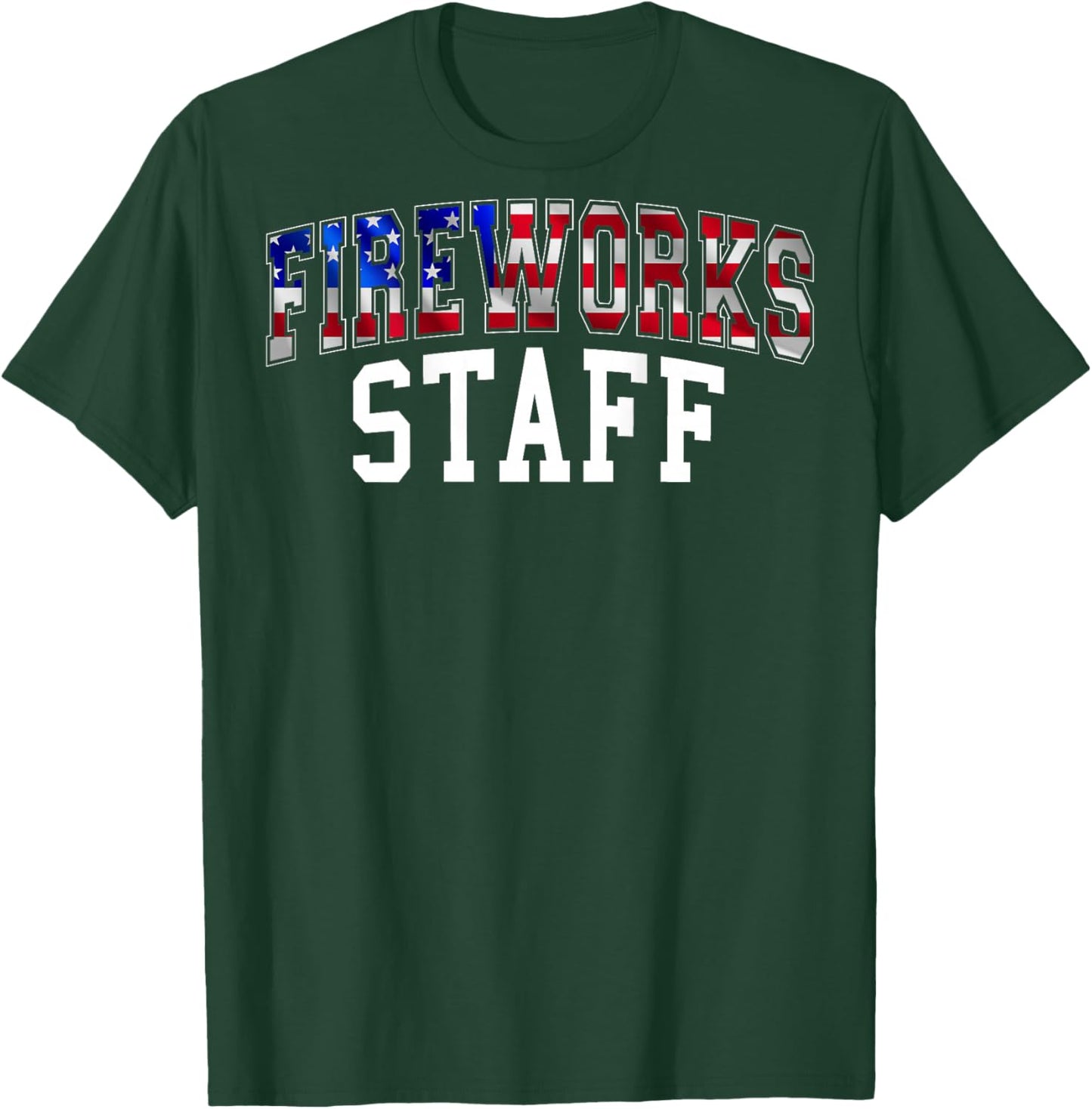 Fireworks Staff American Flag Varsity July 4th on the back T-Shirt - T-Shirt | Forest