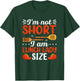 I'm Not Short I Am Lunch Lady Size School Cafeteria Worker T-Shirt - T-Shirt | Forest