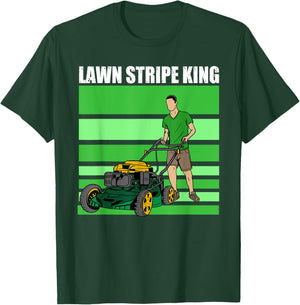 Lawn Stripe King Funny Lawn Mower Stripes Garden Lover T-Shirt - T-Shirt | Forest