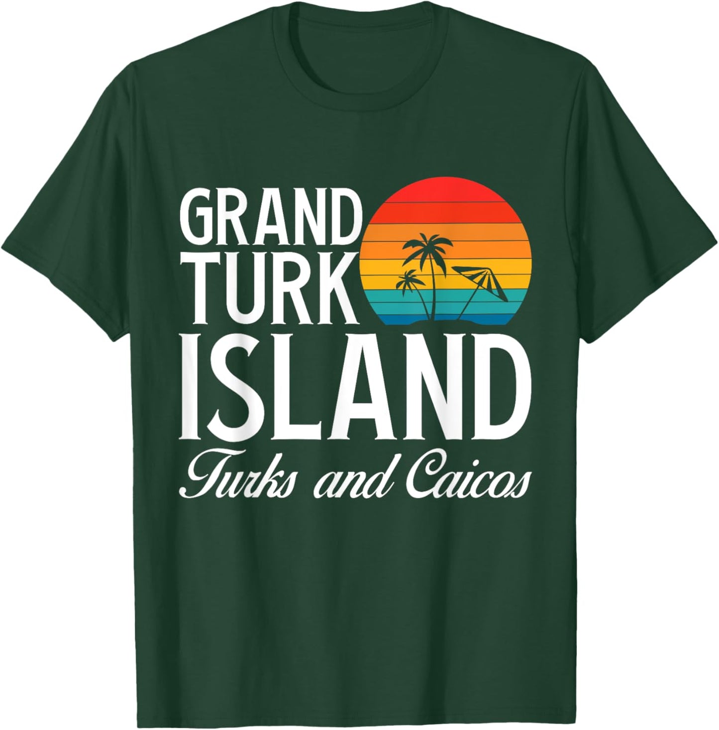 Grand Turk Island Turks And Caicos Beach Vacation Retro T-Shirt - T-Shirt | Forest