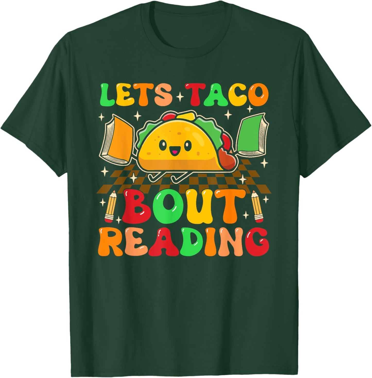 Lets Taco Bout Reading Back To School Science Teacher Groovy Men Women T-Shirt - T-Shirt | Forest