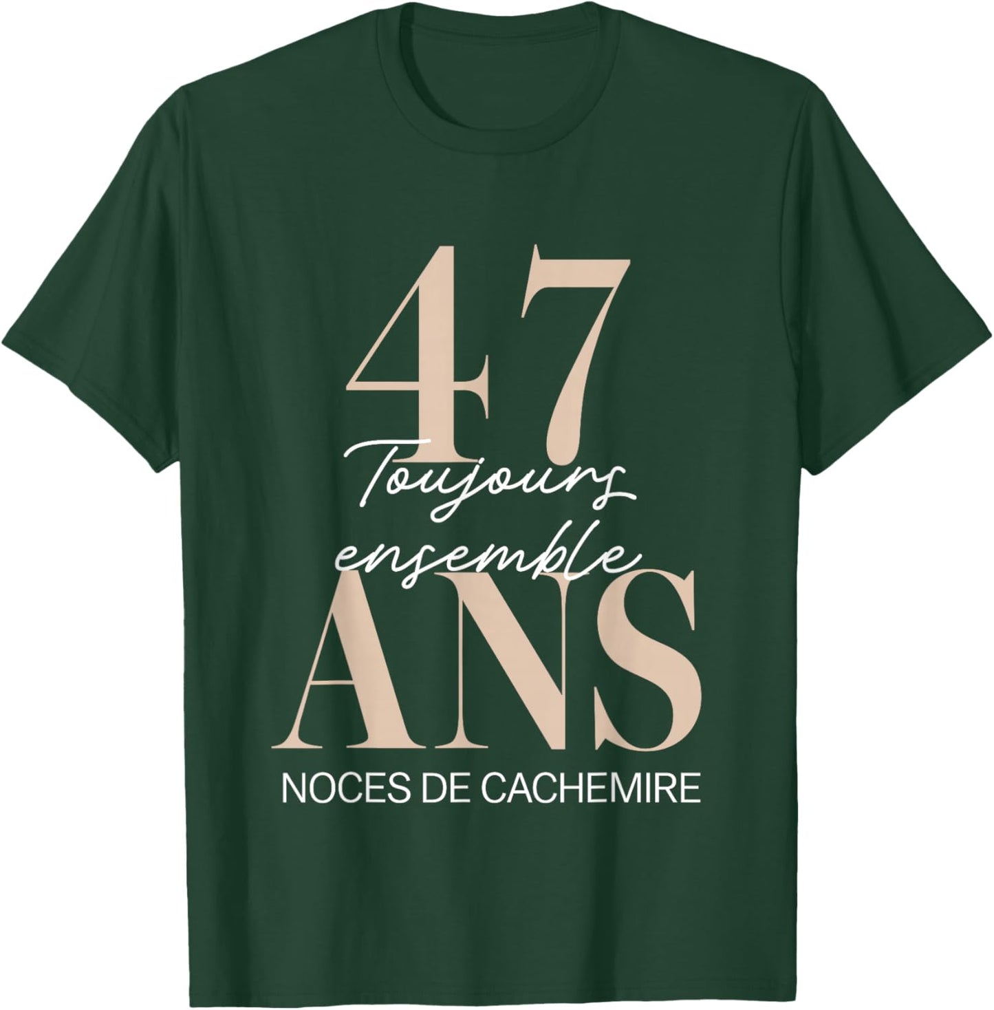 Gift 47 Years of Wedding – Cashmere Wedding Anniversary T-Shirt - T-Shirt | Forest