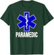 Paramedic Star of Life Emt Ems Ambulance Uniform Costume T-Shirt - T-Shirt | Forest
