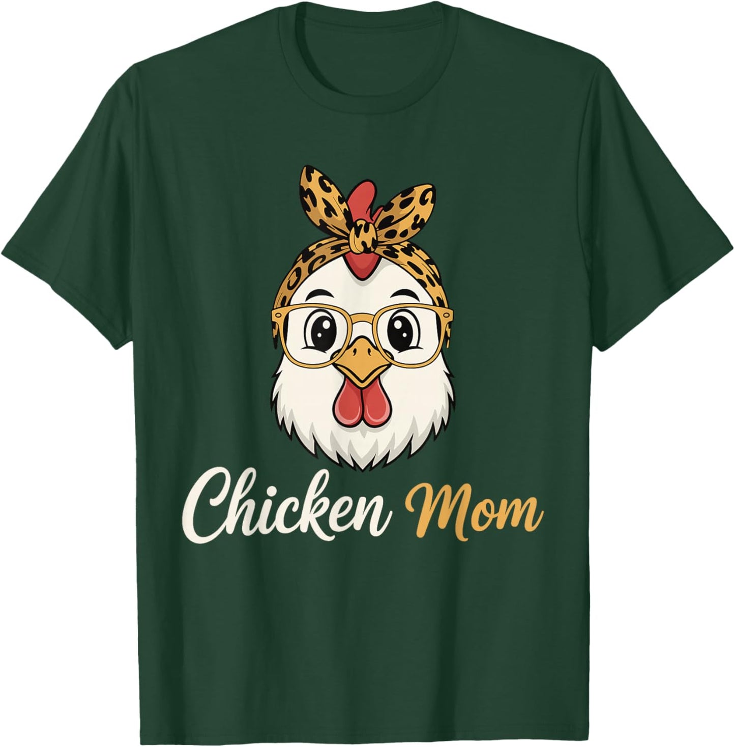 Chicken Mom Women Chicken Lover Chicken Mama T-Shirt - T-Shirt | Forest