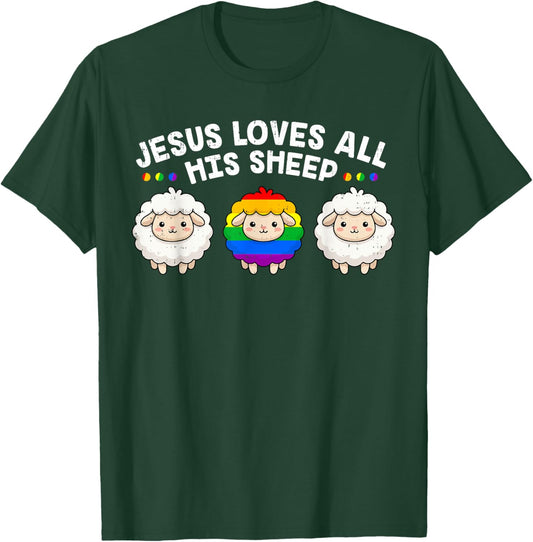 Jesus Loves All His Sheep Gay Pride Rainbow Christian LGBTQ T-Shirt - T-Shirt | Forest