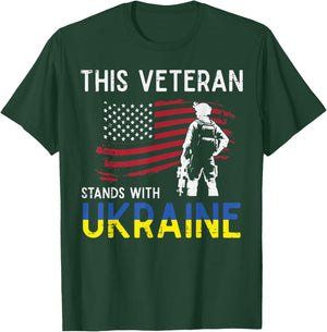 This Veteran Stands With Ukraine USA Flag Support Men Women T-Shirt - T-Shirt | Forest