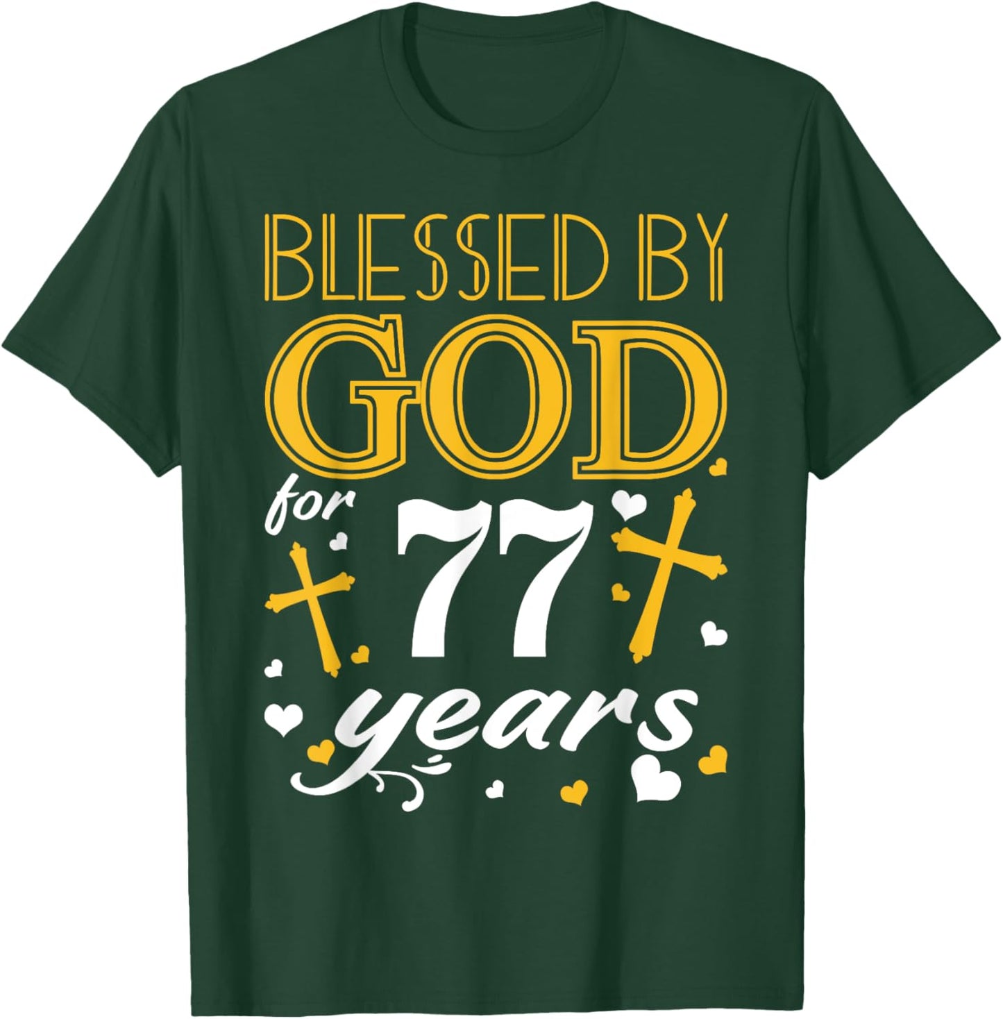 Vintage Blessed By God For 77 Years Happy 77th Birthday T-Shirt - T-Shirt | Forest