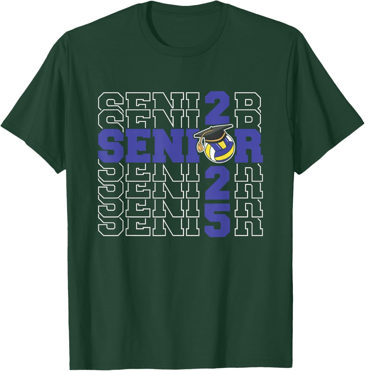 Class of 2025 Volleyball Senior Night T-Shirt - T-Shirt | Forest