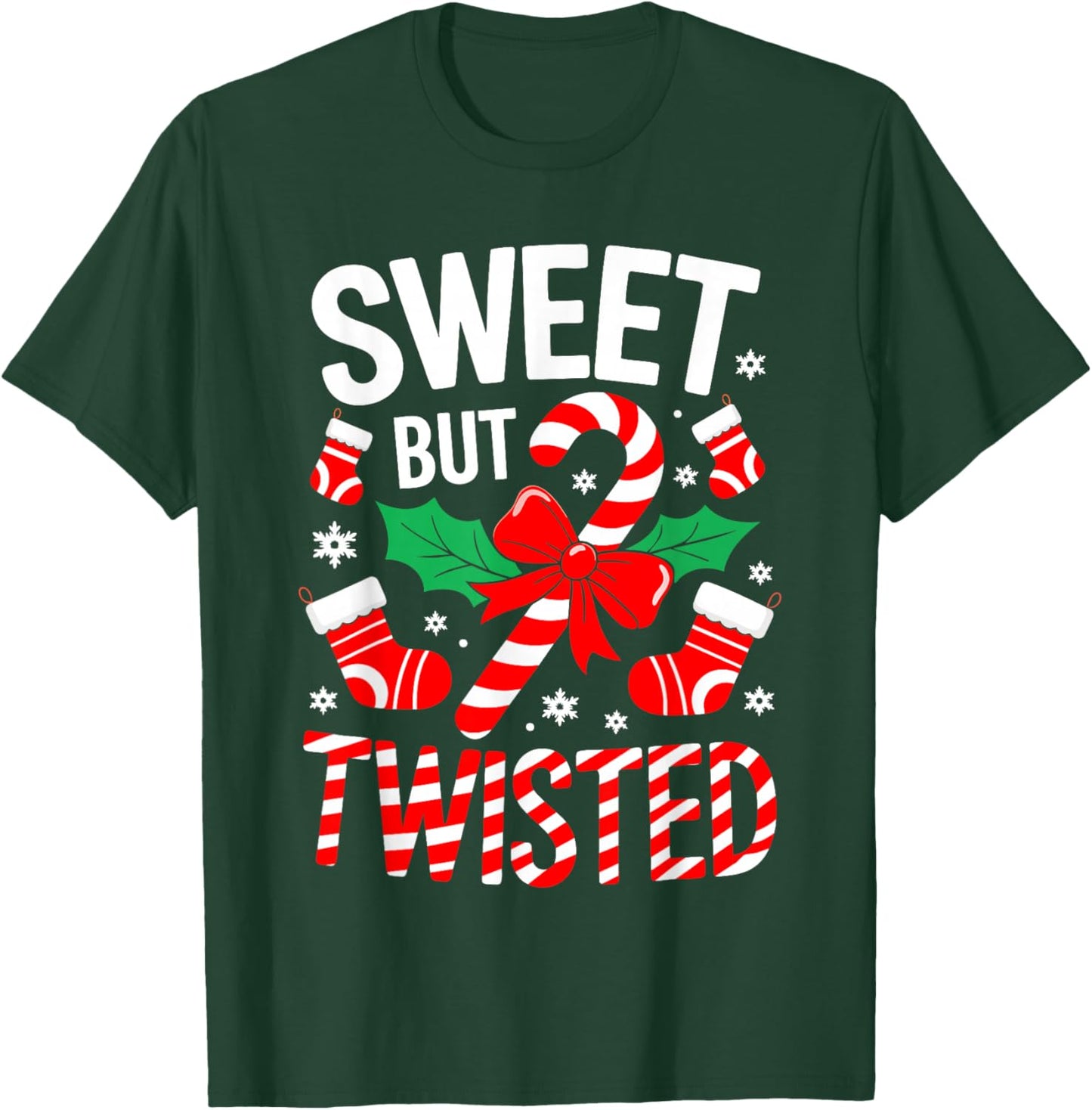 Sweet But Twisted Shirt Men Women Kids Christmas Candy Cane T-Shirt - T-Shirt | Forest