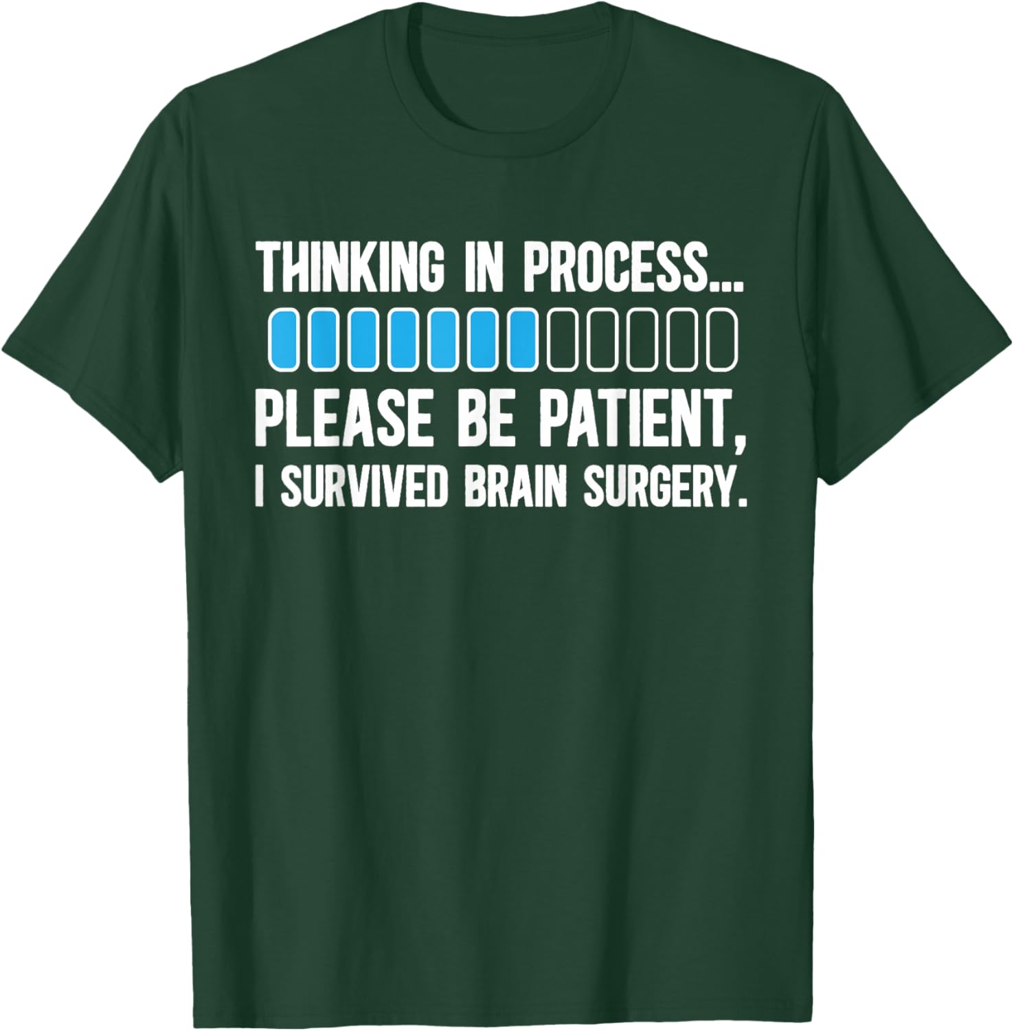 Survived Brain Surgery Recovery Brain Tumor Surgery Recovery T-Shirt - T-Shirt | Forest
