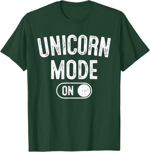 Unicorn Mode On Costume Funny Magical Equine Gift Cosplayer T-Shirt - T-Shirt | Forest