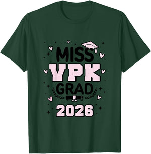Kids Cute Little Miss VPK Grad 2026 Preschool Graduation 2026 T-Shirt - T-Shirt | Forest
