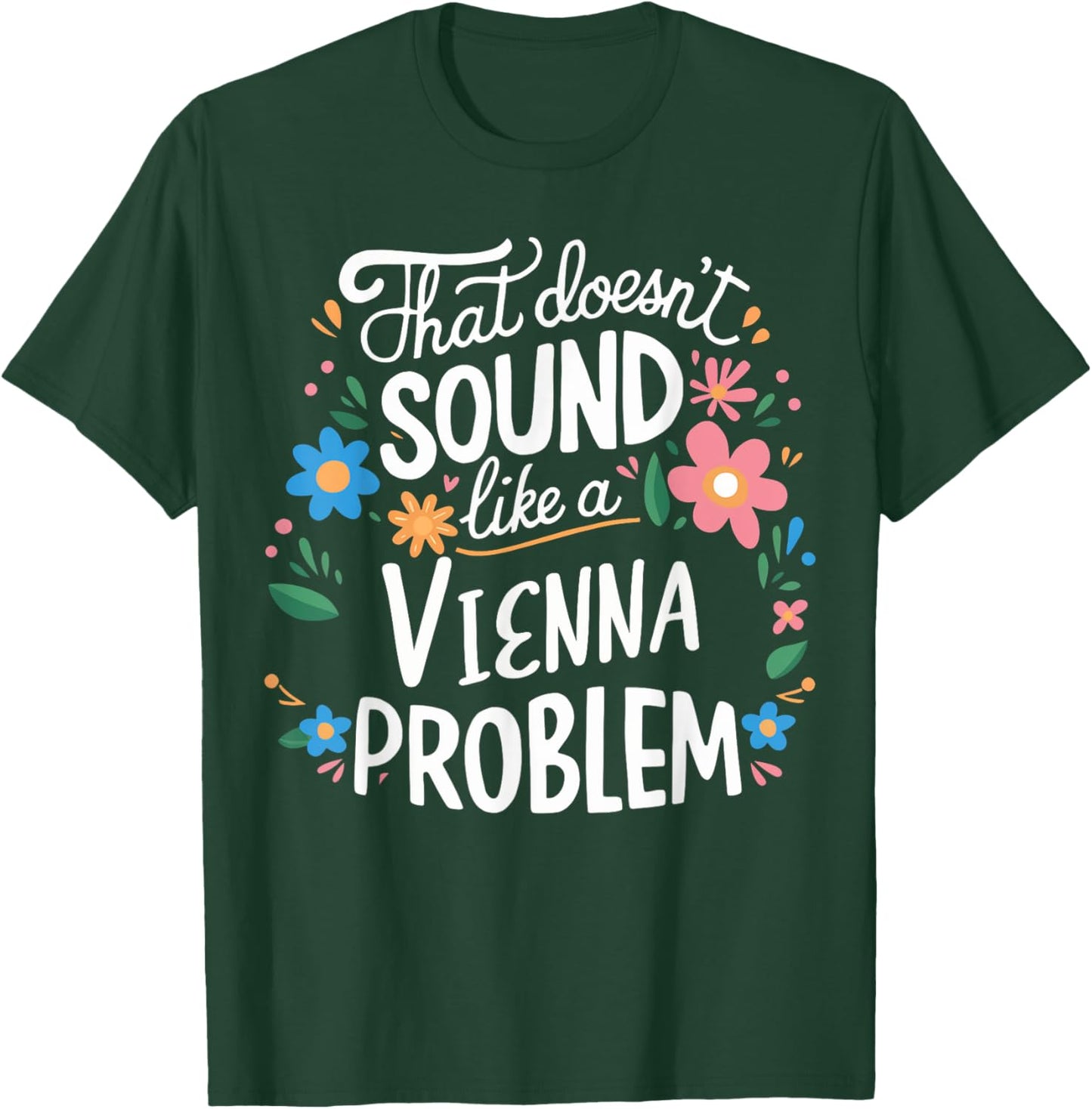 Vienna Personalized Cute Girls Vienna Name T-Shirt - T-Shirt | Forest