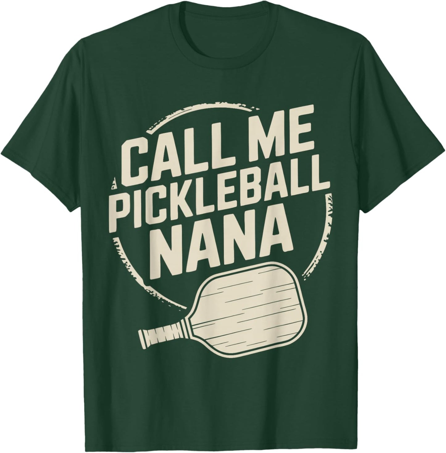 Nana Pickleball Player T-Shirt - T-Shirt | Forest