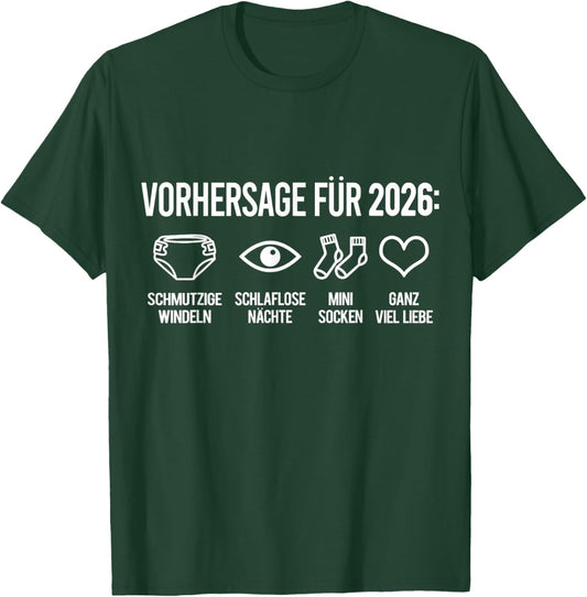 Expecting Dad 2026 Prediction for 2026 T-Shirt - T-Shirt | Forest