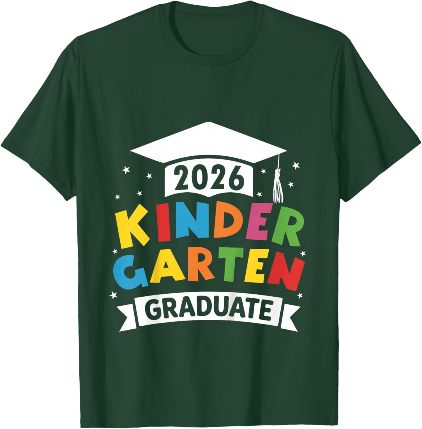 Kindergarten Graduate 2026 - Kinder Grad for Kids Girls Boys T-Shirt - T-Shirt | Forest