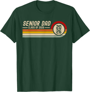 Senior Dad Class of 2026 Graduation 2026 Graduate Vintage T-Shirt - T-Shirt | Forest