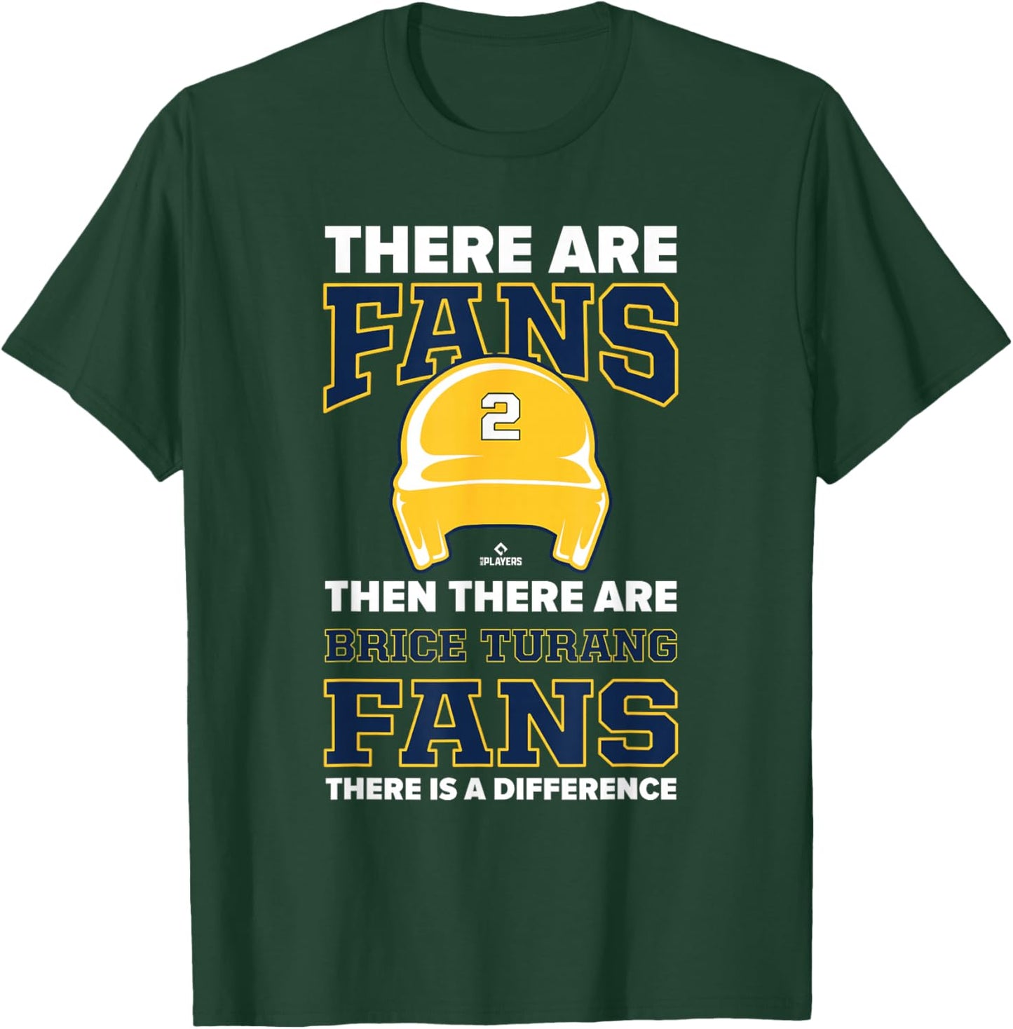 There are Fans Brice Turang Milwaukee Baseball MLBPA T-Shirt - T-Shirt | Forest