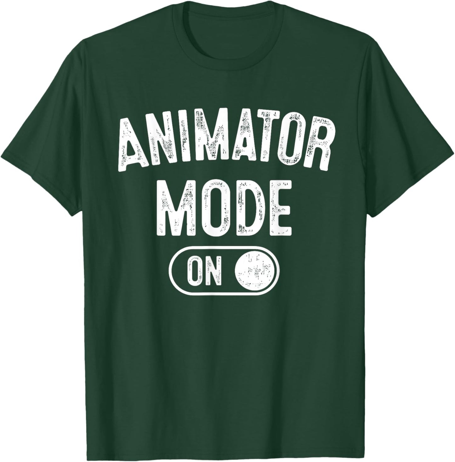 Animator Mode On Funny Motion Artist Gift Motion Designer T-Shirt - T-Shirt | Forest