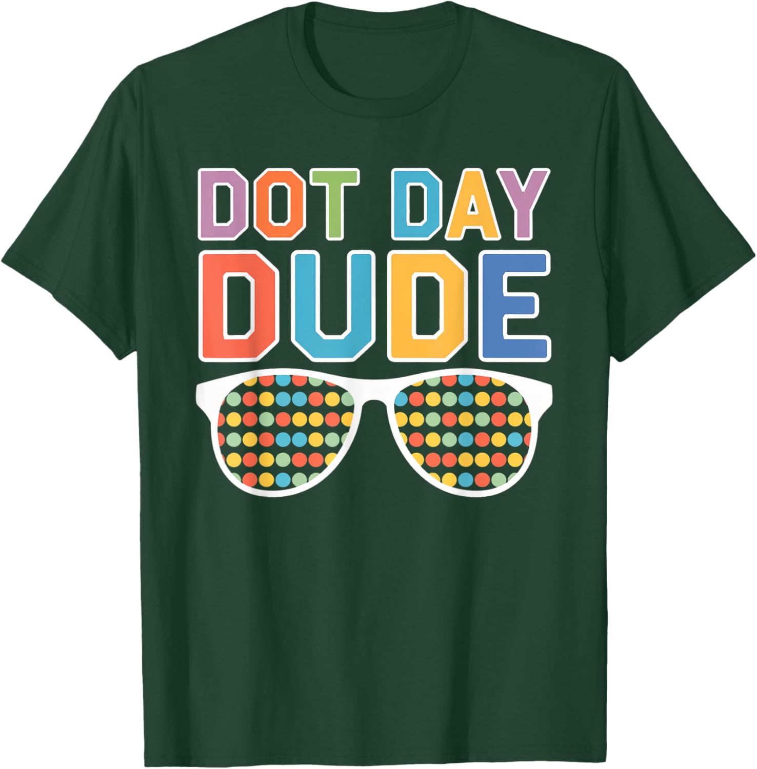Dot Day Shirt for Kids Boys Girls Youths Dotted Dude Glasses T-Shirt - T-Shirt | Forest