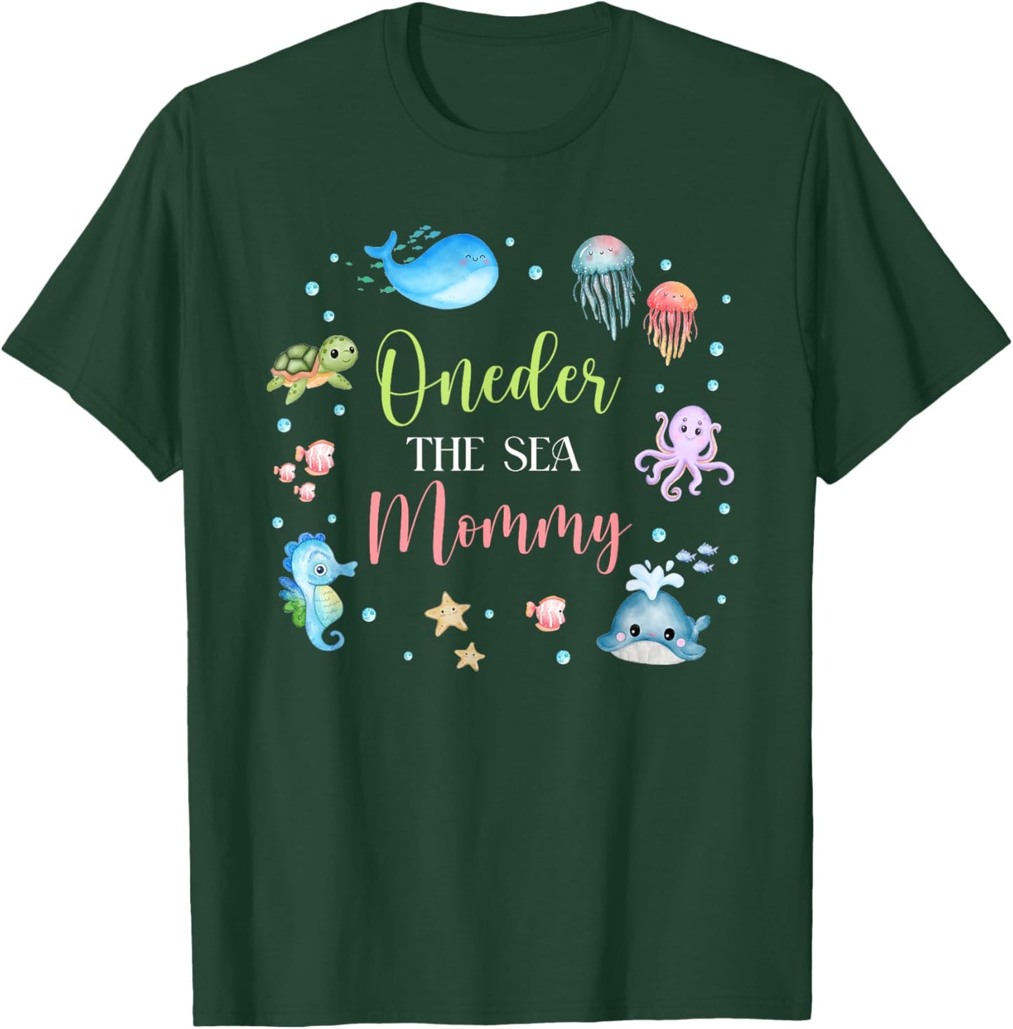 Mommy Under Sea Birthday Party Ocean Sea Animals Themed T-Shirt - T-Shirt | Forest