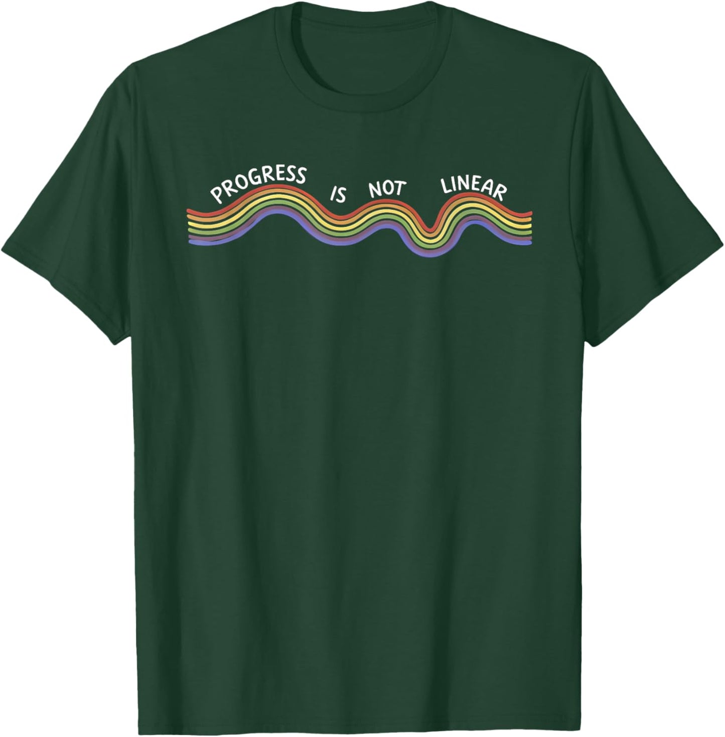 Progress is not Linear T-Shirt - T-Shirt | Forest