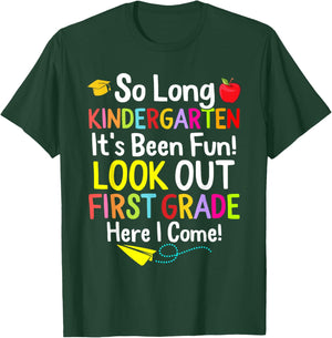 So Long Kindergarten Graduation 1st Grade Here I Come 2024 T-Shirt - T-Shirt | Forest