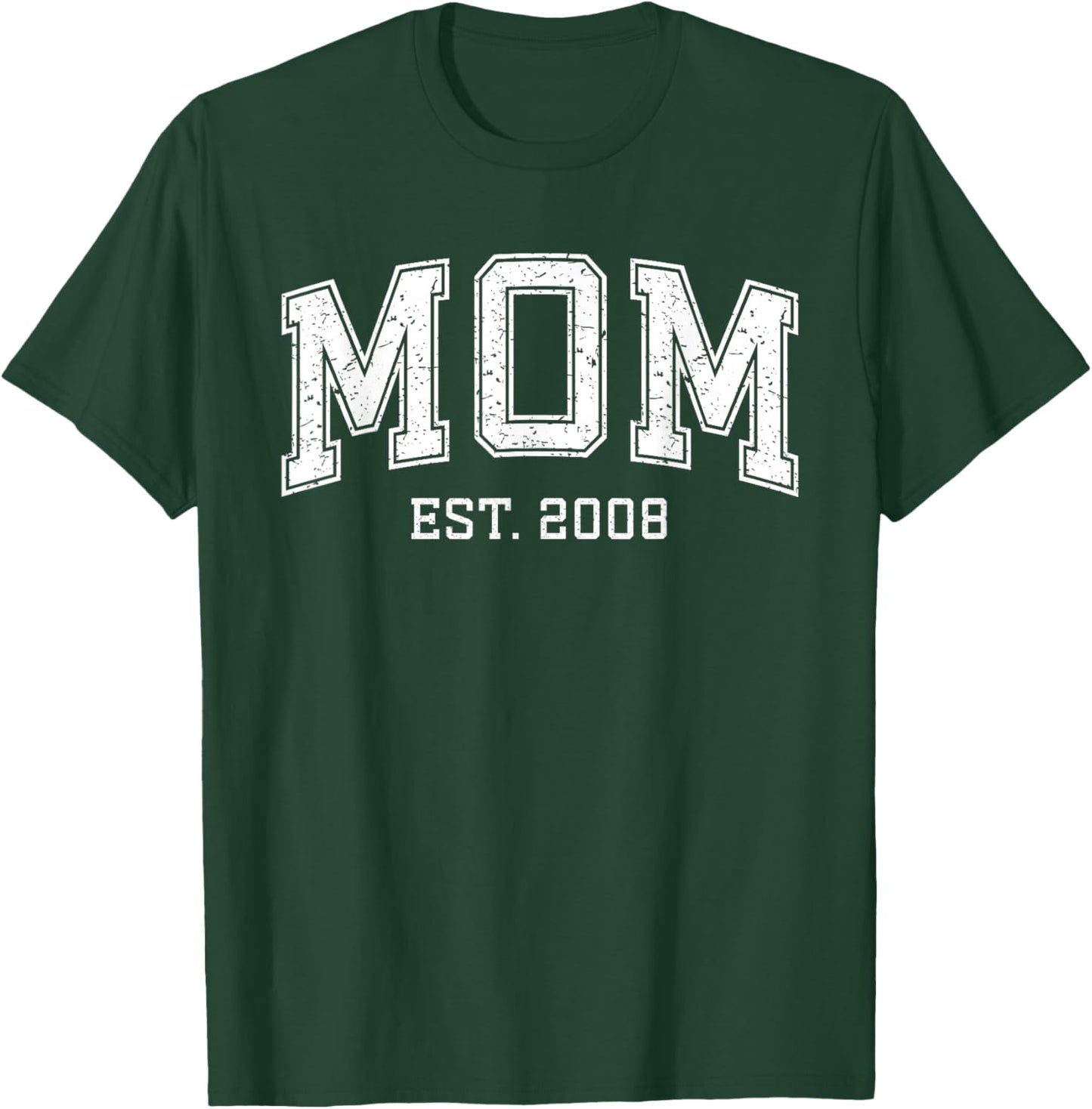 Mom Est 2008 Custom Mom Personalized Mother’s Day Customized T-Shirt - T-Shirt | Forest