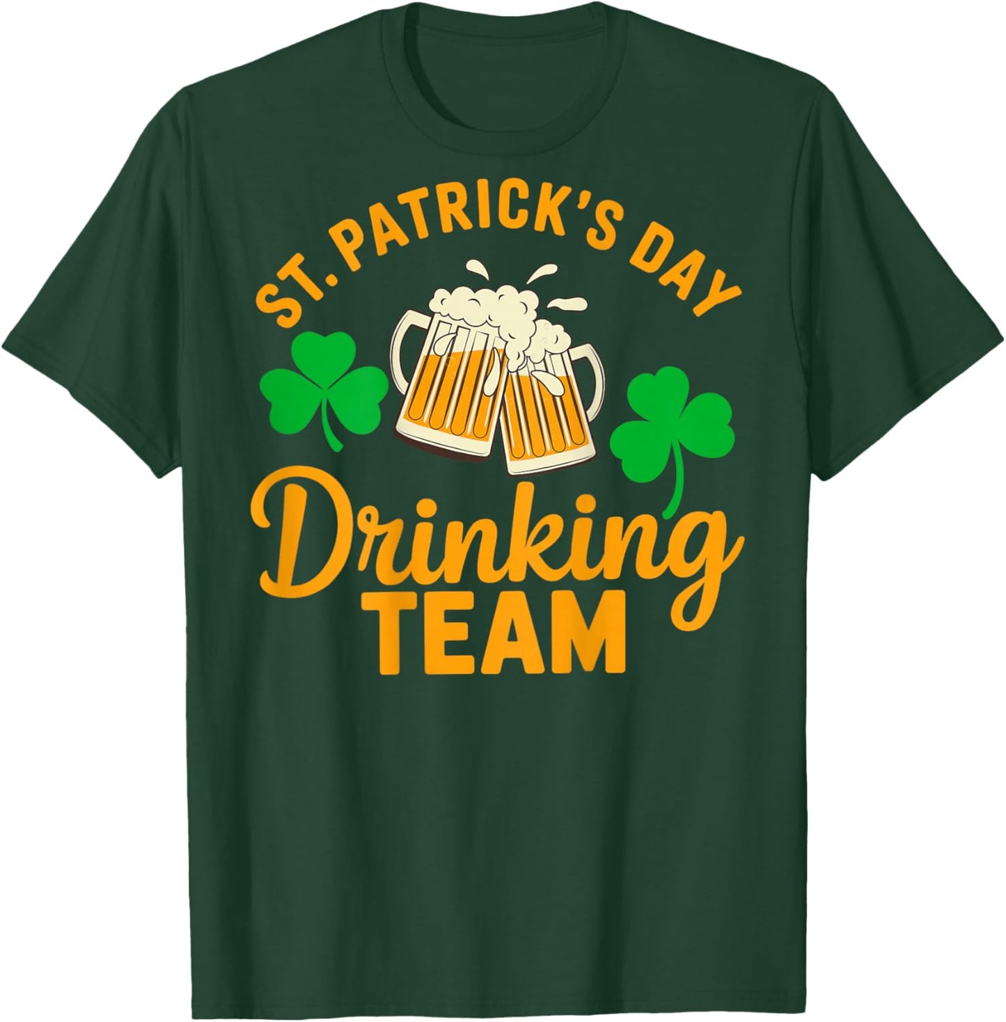 St Patricks Day Drinking Group Irish Party Outfit Women's Men's T-Shirt - T-Shirt | Forest