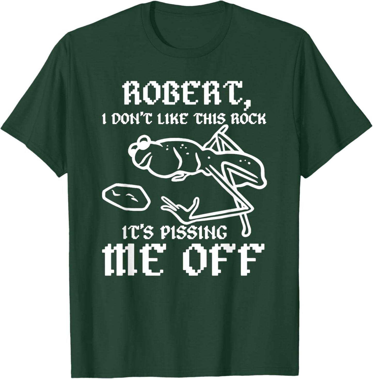 Marcus The Worm Robert It's Pissing Me Off, Marcus The Worm T-Shirt - T-Shirt | Forest