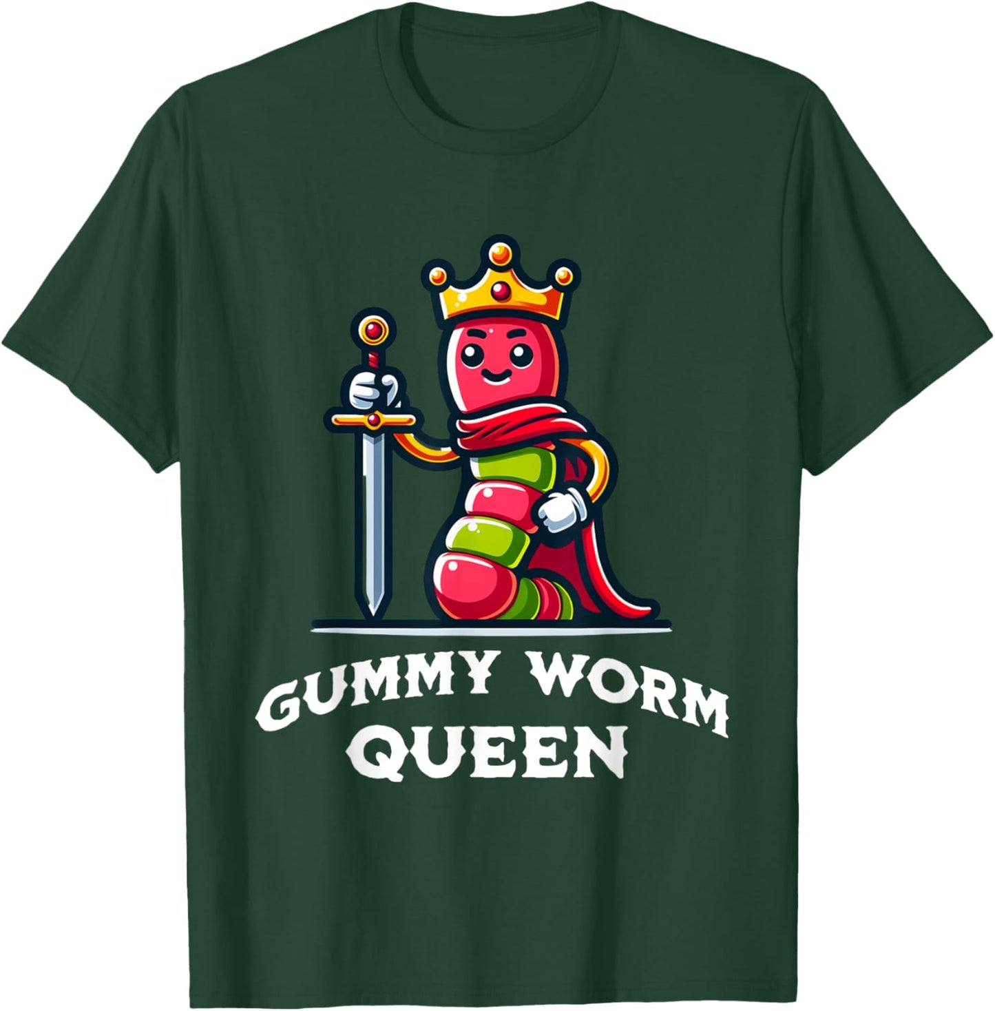 Gummy Worm Queen Funny Gummy Worm Lovers Saying T-Shirt - T-Shirt | Forest