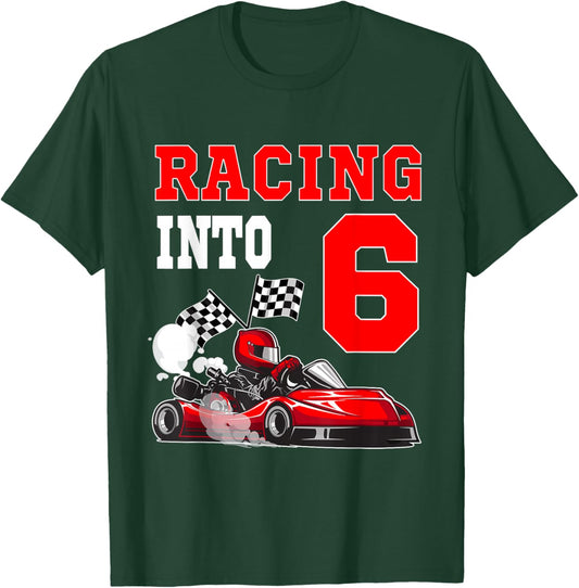 Racing Into 6 Year Old Go Kart Themed Party 6th Birthday T-Shirt - T-Shirt | Forest