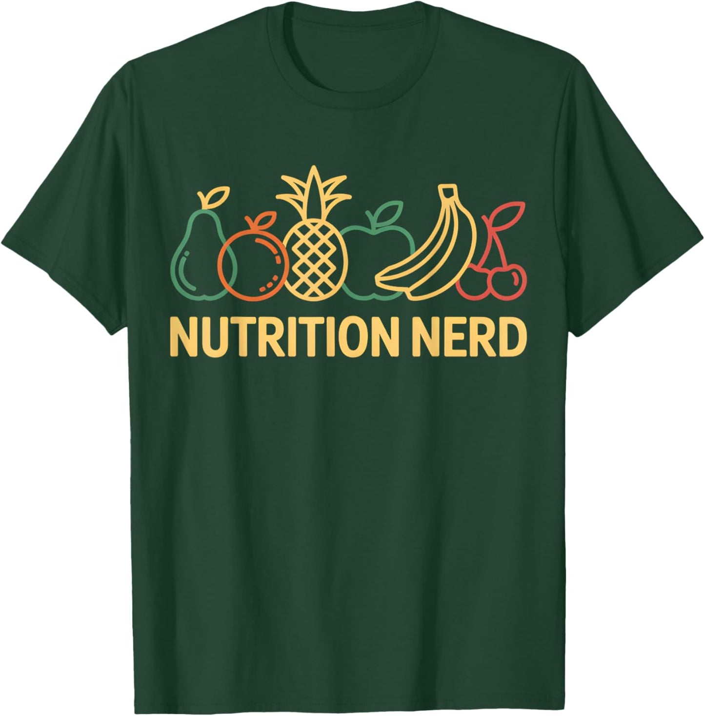 Nutrition Nerd Funny Nutritionist Dietician Nutrition T-Shirt - T-Shirt | Forest