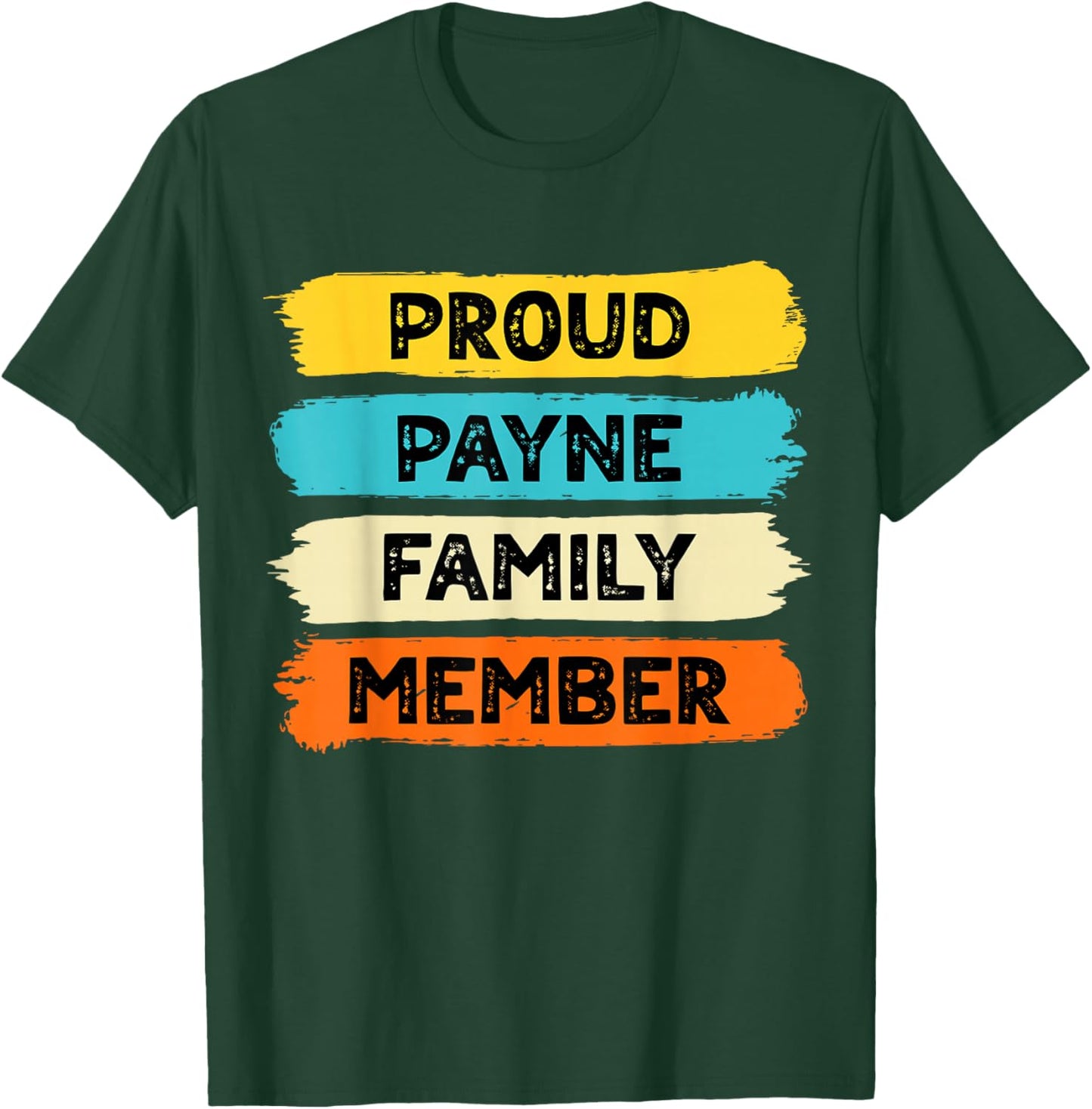 Payne Retro Payne Surname Payne T-Shirt - T-Shirt | Forest