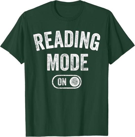 Reading Mode On Funny Book Lover Gift librarian teacher T-Shirt - T-Shirt | Forest