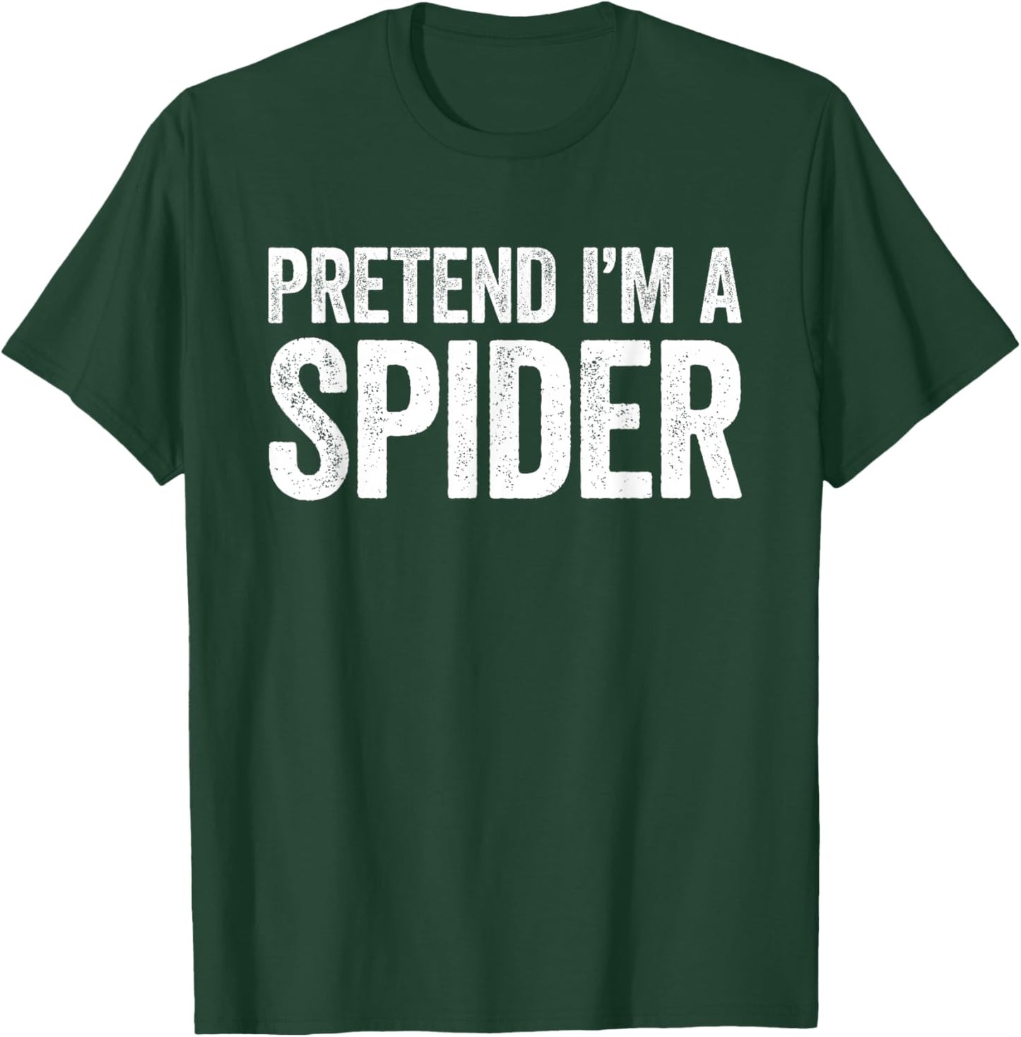 Pretend I'm A Spider Shirt Adult Kids Men Women Costume T-Shirt - T-Shirt | Forest