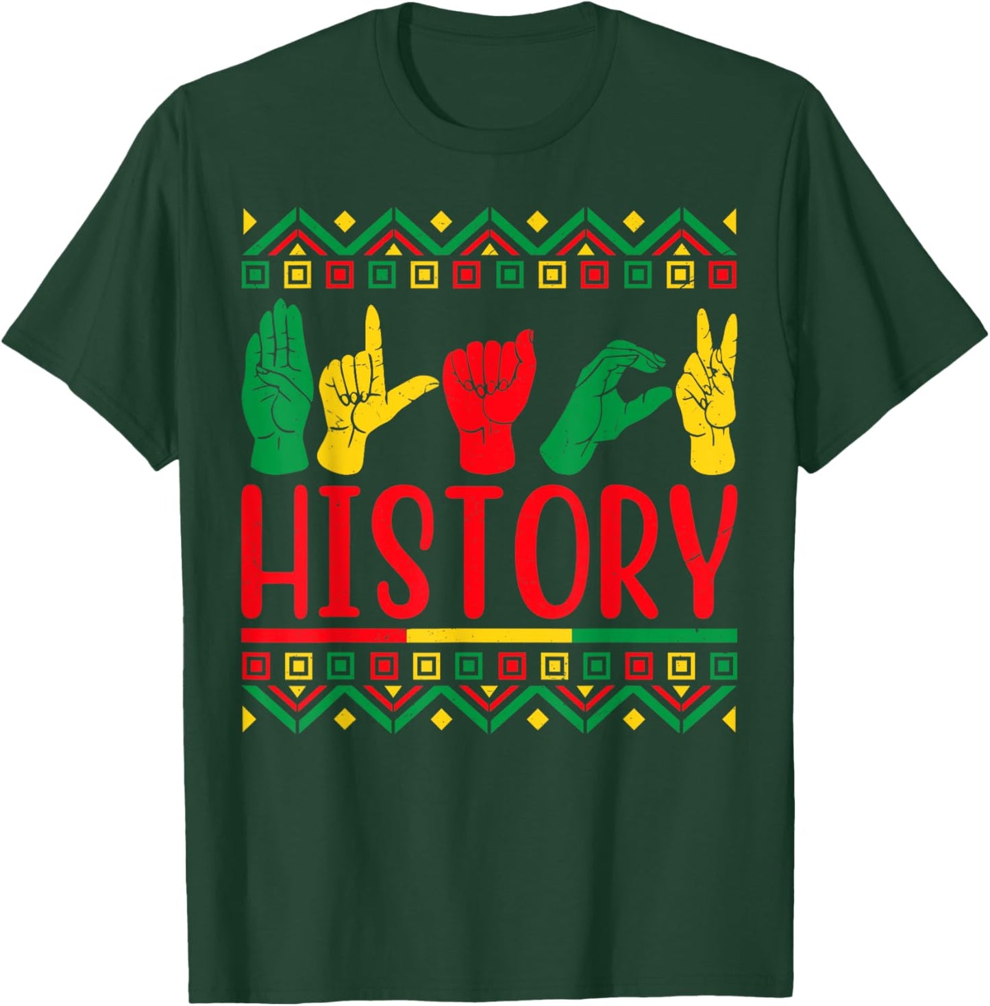 Black History Sign Language Empowerment Culture Black Pride T-Shirt - T-Shirt | Forest