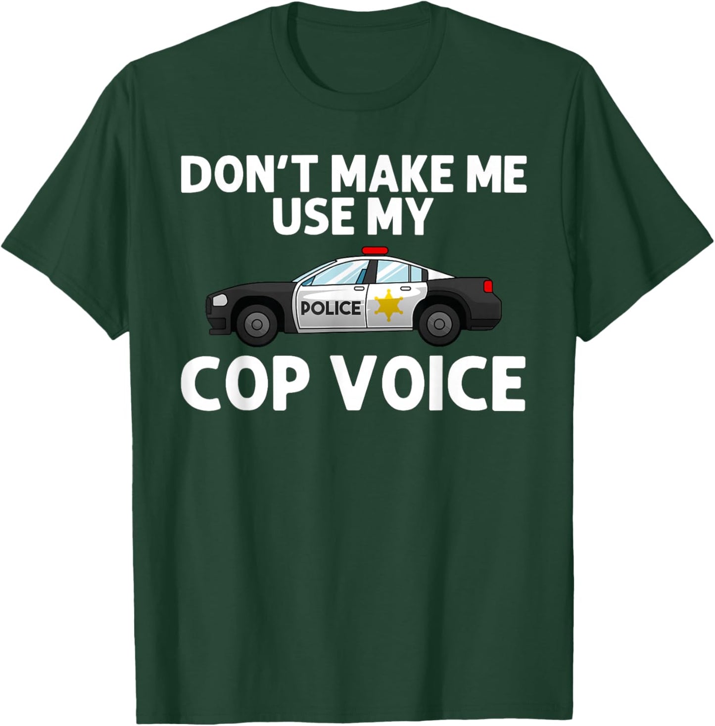 Funny Police Officer Art Women Police Officer Cop T-Shirt - T-Shirt | Forest