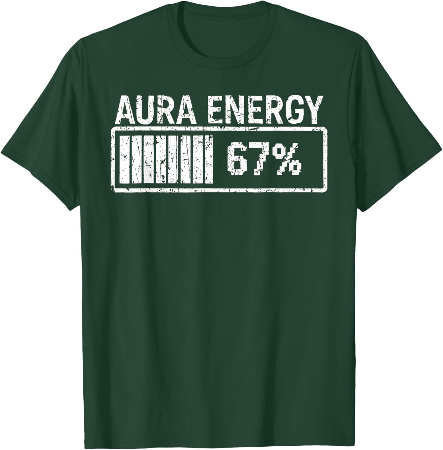 Aura Energy at 67 Funny Six Seven Meme Gen Alpha Slang T-Shirt - T-Shirt | Forest