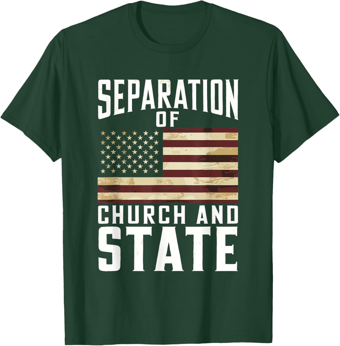 Separation Of Church And State T-Shirt - T-Shirt | Forest